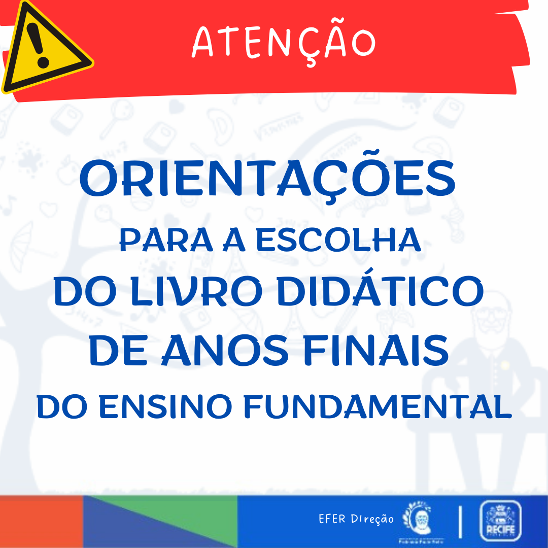 Orientações para escolha do livro didático (Anos Finais)